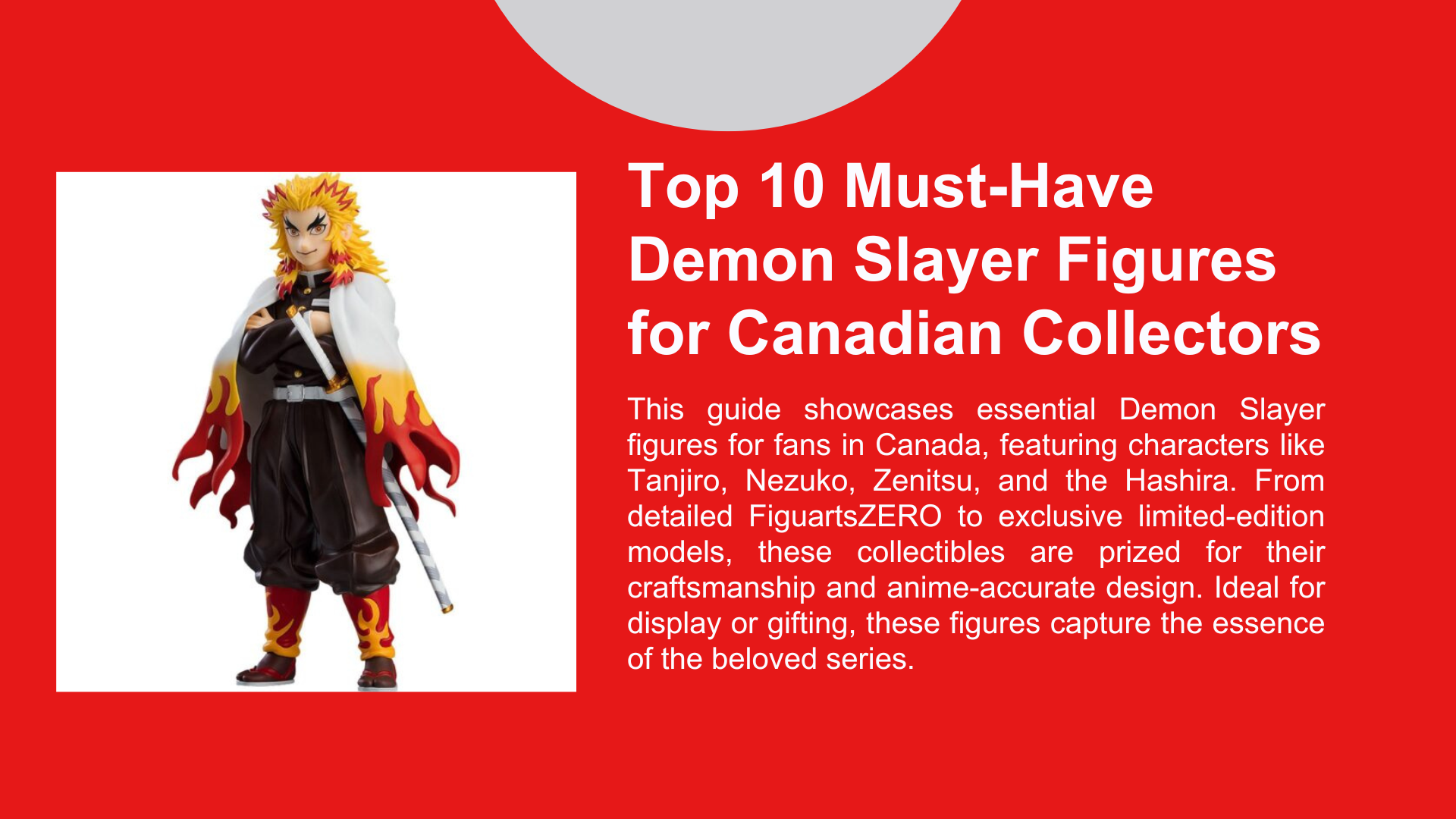 Top 10 Must-Have ‘’Demon Slayer’’ Figures for Canadian Collectors